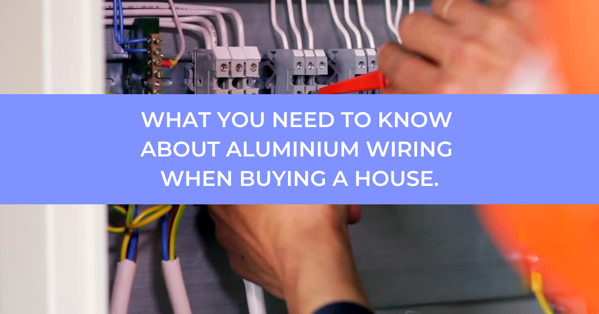 What You Need To Know About Aluminium Wiring When Buying A House ...