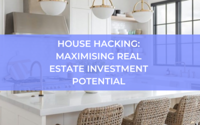 House Hacking: Maximising Real Estate Investment Potential