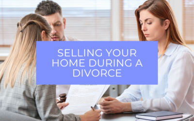 Navigating your home sale during a divorce