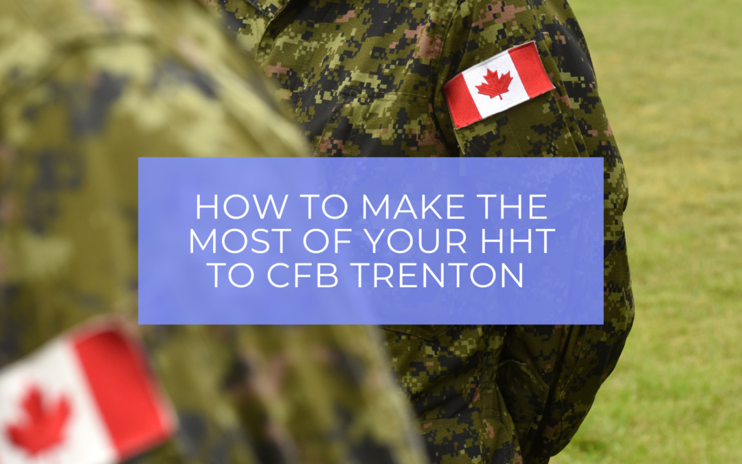 Tips for a Successful House-Hunting Trip to CFB Trenton