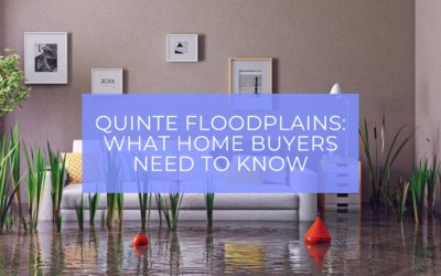 Quinte Area Floodplains: A Guide for Home Buyers