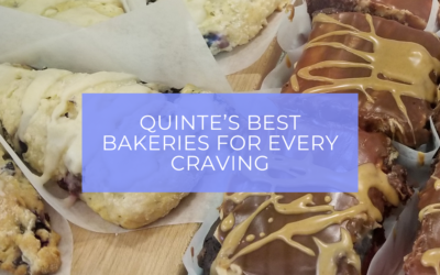 Quinte and Prince Edward County’s Best Bakeries for Every Craving