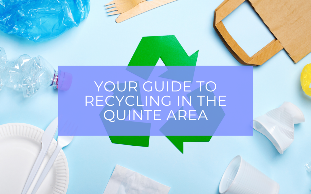Your guide to recycling in the Quinte area